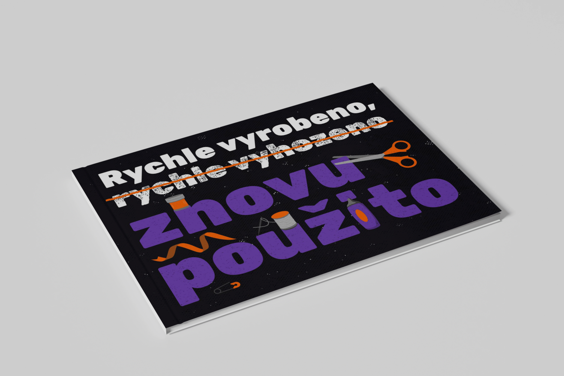 Obálka publikace Rychle vyrobeno, znovu použito